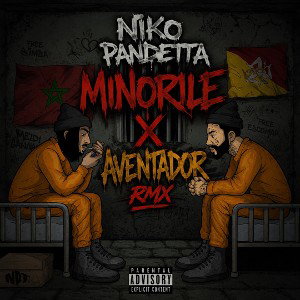 Niko Pandetta - Minorile X Avetandor Rmx