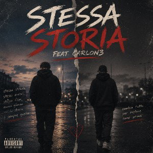 Stessa Storia Feat.Carlon3