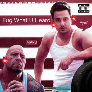 Fug What U Heard