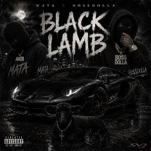 Black Lamb (Mata & Bo$$dolla)