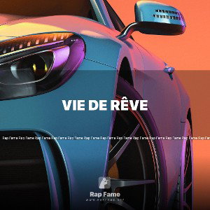 Vie de rêve 