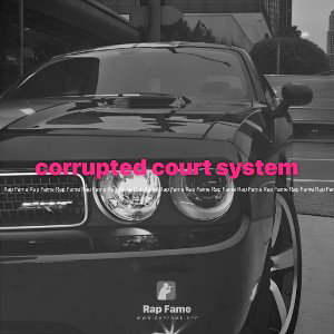 corrupted court system 
