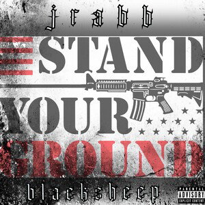 Never back up never back down never give up always stand your ground