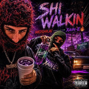 SHI WALKING (FT. XAIN-E🔥)