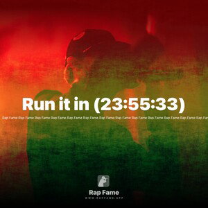 Run it in (23:55:33)