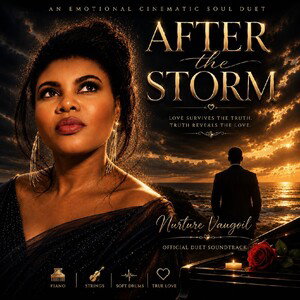 AFTER THE STORM – Emotional Cinematic Soul Duet | Nurture Vaugoil