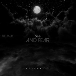 See and Fear
