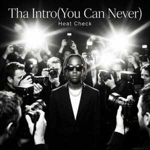 Tha Intro(You Can Never)