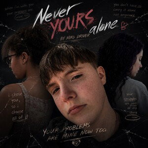 Never Yours alone 