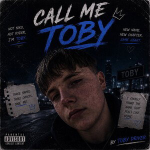 Call me Toby | Toby Driver 