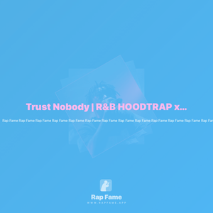 Trust Nobody | R&B HOODTRAP x CENTRAL CEE ice 🧊 box hot 📦🆕 (Nightcore)