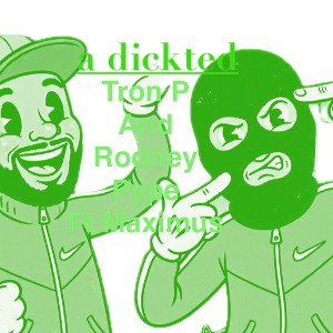 a dickted (Off da Lean)