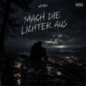 Whyyou - Mach die Lichter aus 🕯🖤