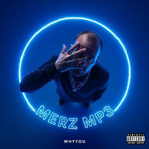 MERZ MP3 - WHYYOU