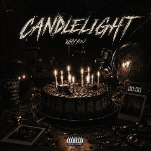 Whyyou - Candlelight 🎂