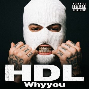 HDL - Whyyou