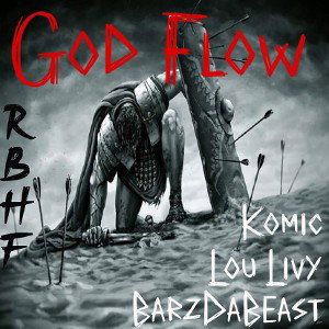 God Flow Ft Lou Livy & Barzdabeast 