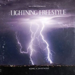Lightning Freestyle Ft JayStackz