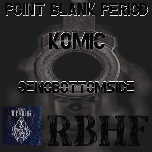 Point Blank Period Ft Genobottomside 