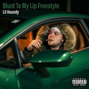 Blunt To My Lip Freestyle