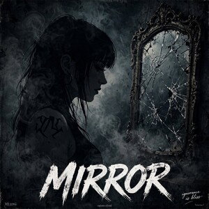 Mirror(I remember when)