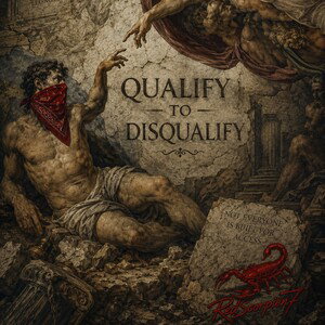 REDSCORPIEN7 - QUALIFY TO DISQUALIFY 