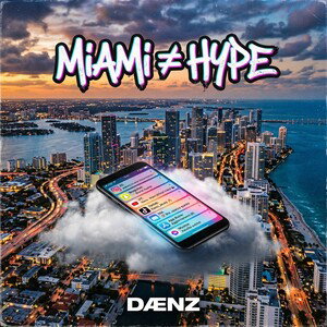 Miami≠Hype