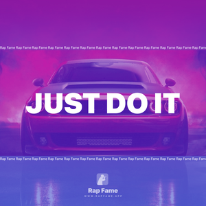 just do it  (Slowed + Reverb)