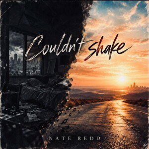Nate Redd - Couldn’t Shake