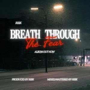 Breath Through The Fear