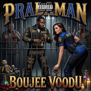 Boujee Voodu 