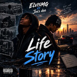 life story (ft Joe's dee)
