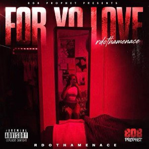 For Yo Love