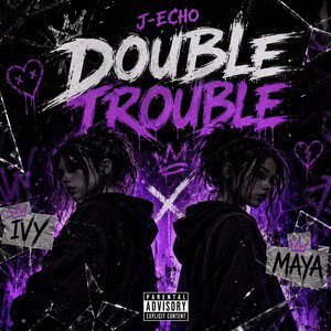 Double Trouble 