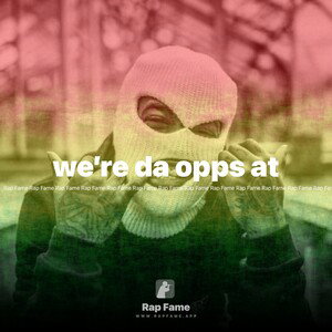 we’re da opps at