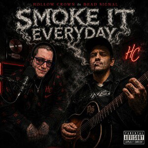 Smoke it everyday ft Hollow Crown