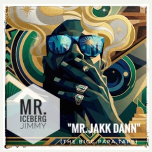 Ain't A Thang Changed (Up In The Game) by Mr. Iceberg Jimmy