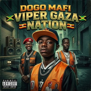 🇯🇲VIPER GAZA 🇯🇲🇺🇬NATION 🇺🇬