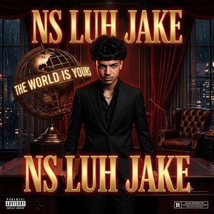 The world is yours-NSLuhJake