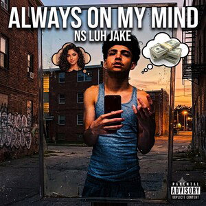 Always on my mind-NSLuhJake