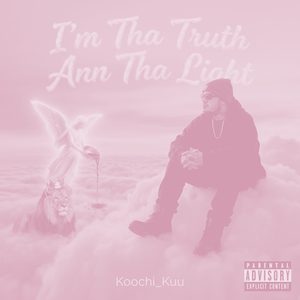 I'm Tha Truth Ann Tha Light (Bass Boost)