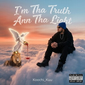 I'm Tha Truth Ann Tha Light