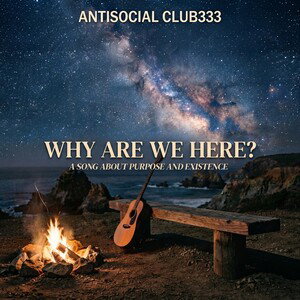 Why Are We Here?