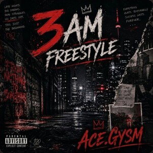 3AM Freestyle 