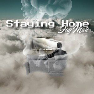 Staying Home
