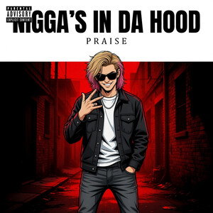 Niggas In Da Hood (HUSTLE)