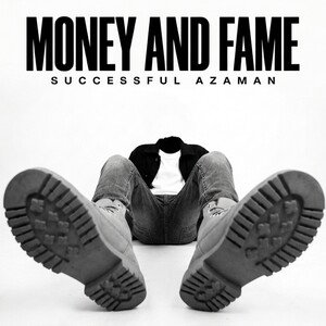 Money and fame