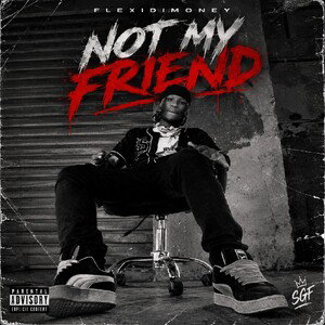 not my friend 