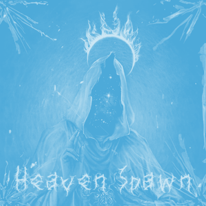 Heaven Spawn (Nightcore)