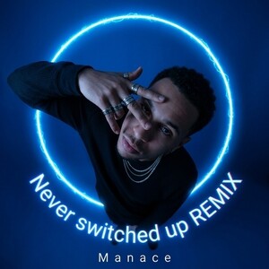 NEVER SWITCHED UP REMIX 